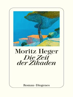 cover image of Die Zeit der Zikaden